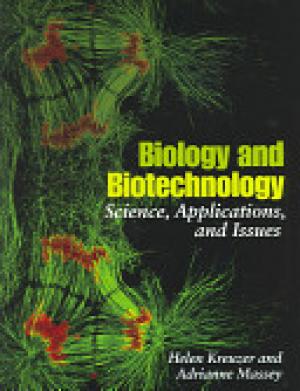 Biology and biotechnology science, applications, and issues